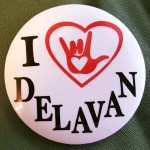I Love Delavan Pins